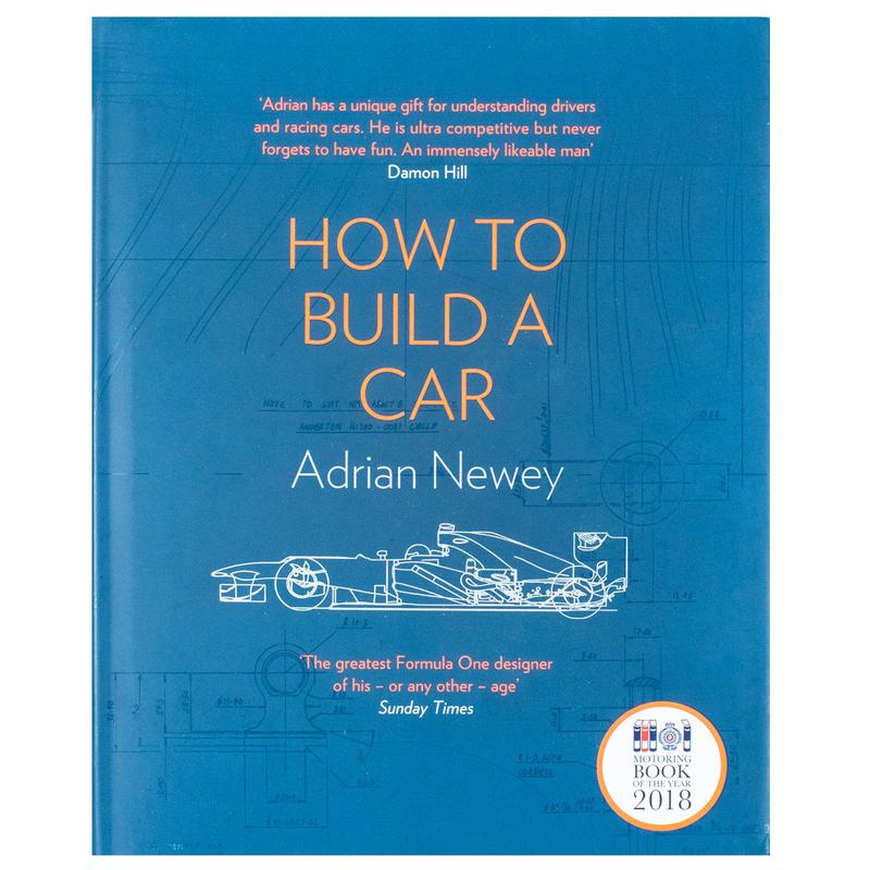 How to Build a Car: The Autobiography of the Worlds Greatest Formula 1 Designer Hardcover