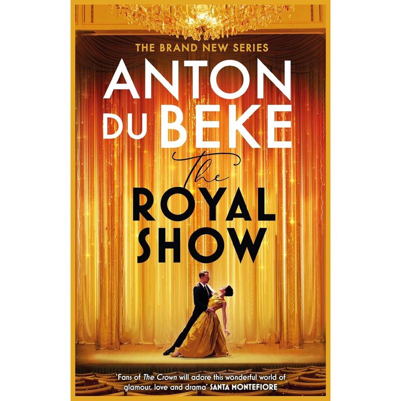 The Royal Show: A brand new series from the nations favourite entertainer, Anton Du Beke