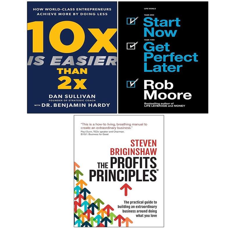 10x Is Easier Than 2x (HB),Profits Principles, Start Now.Get Perfect 3 Books Set