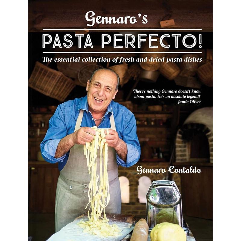 Gennaros Pasta Perfecto!: The essential collection of fresh and dried pasta dishes