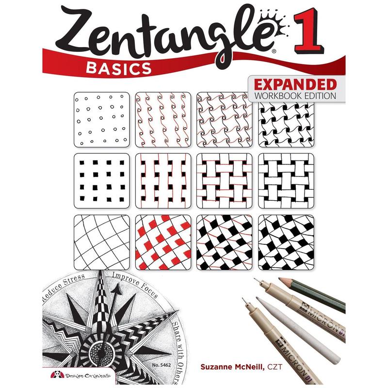 Zentangle Basics, Expanded Workbook Edition: A Creative Art Form Where All You Need is Paper, Pencil, & Pen