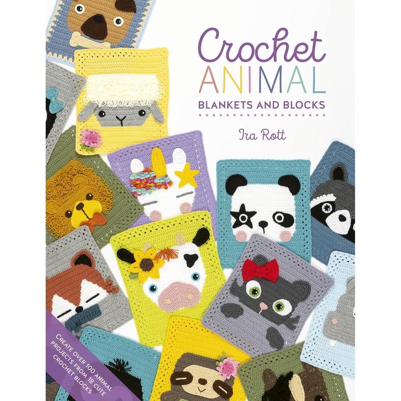 Crochet Animal Blankets And Blocks: Create over 100 animal projects from 18 cute crochet blocks: 3