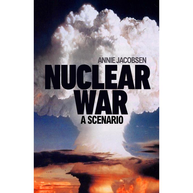 [Hardcover] Nuclear War: The bestselling non-fiction thriller