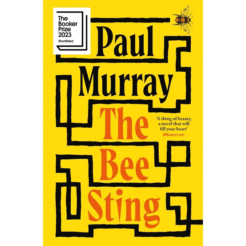 The Bee Sting: Shortlisted for the Booker Prize 2023