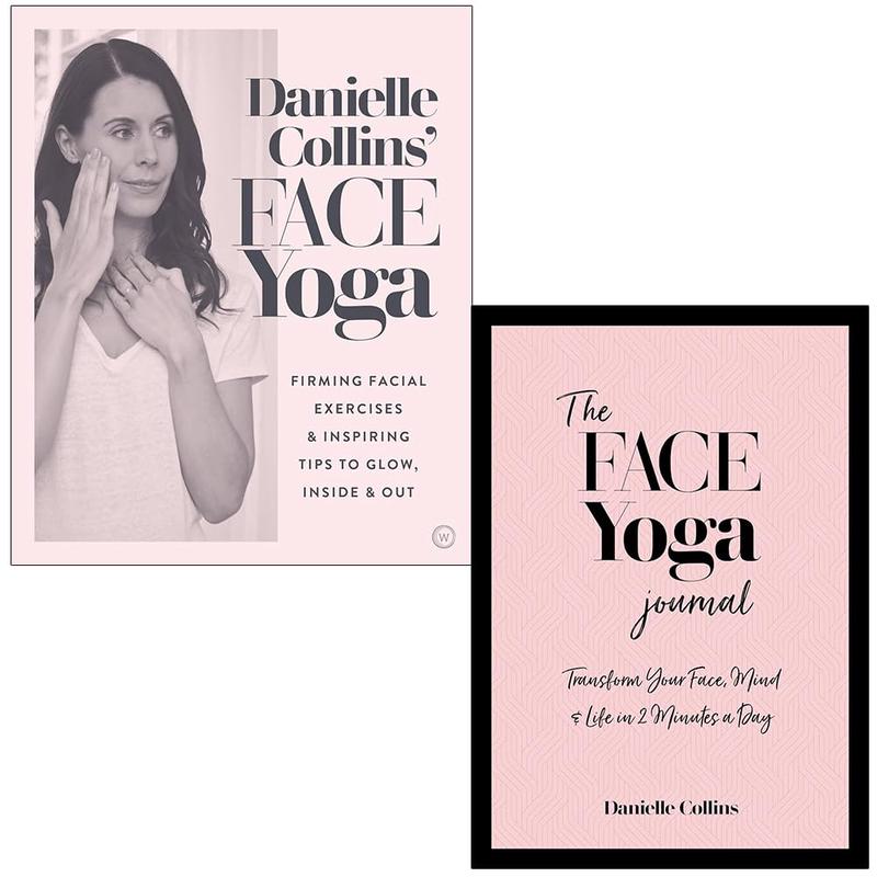 Danielle Collins Collection 2 Books Set (Danielle Collins' Face Yoga & The Face Yoga Journal)