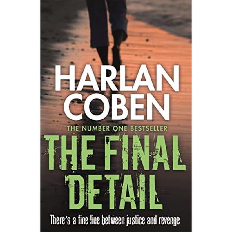 The Final Detail: A gripping thriller from the #1 bestselling creator of hit Netflix show Fool Me Once