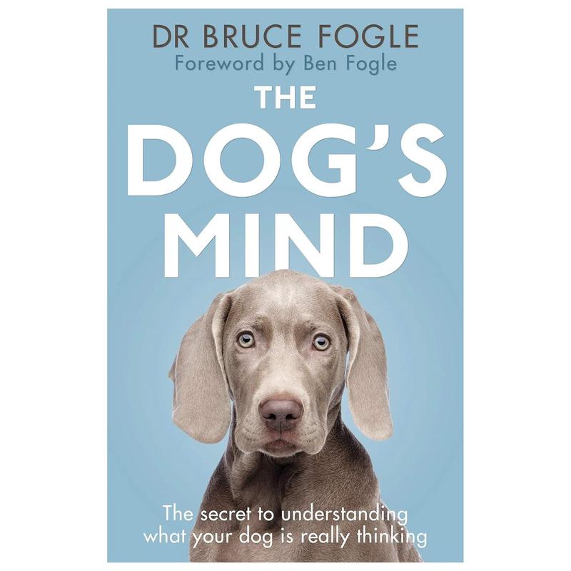 The Dog's Mind by Bruce Fogle