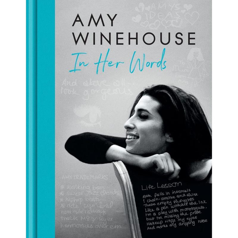 Amy Winehouse  In Her Words: An intimate look into the life of one of Britain's most-loved musical artists