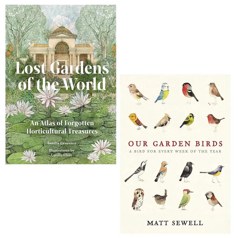 Our Garden Birds Matt Sewell, Lost Gardens of the World Sandra Lawre 2 Books Set