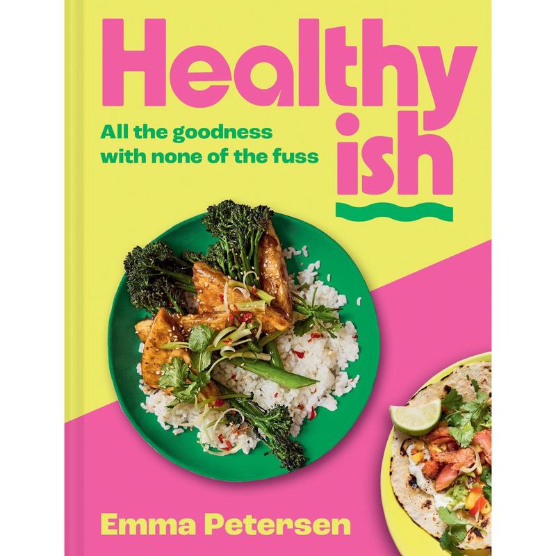 Healthyish: The new 2025 debut cookbook from viral TikTok and Instagram sensation