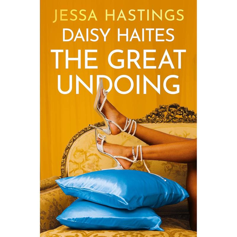 Daisy Haites: The Great Undoing (Magnolia Parks Universe) by Jessa Hastings