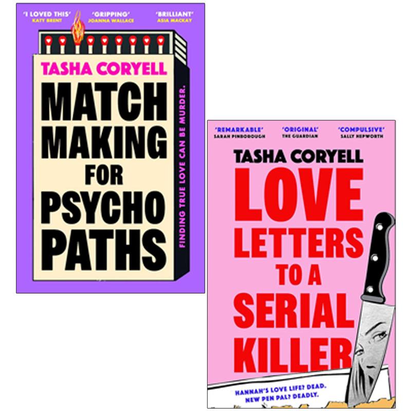 Tasha Coryel 2 Books Collection Set Matchmaking for Psychopaths(HB), Love Letters to a Serial Killer