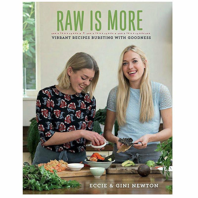 Raw is More: Vibrant recipes bursting with goodness