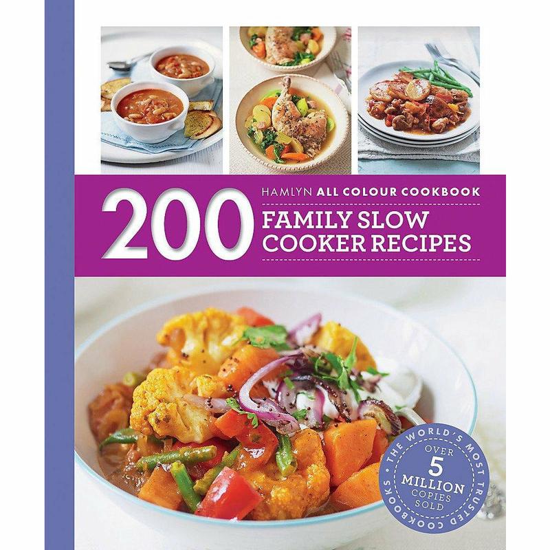 200 Family Slow Cooker Recipes: Hamlyn All Colour Cookbook (Hamlyn All Colour Cookery)